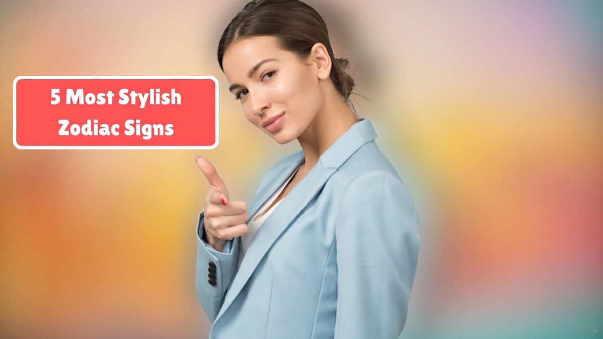 most stylish zodiac signs, zodiac fashion sense