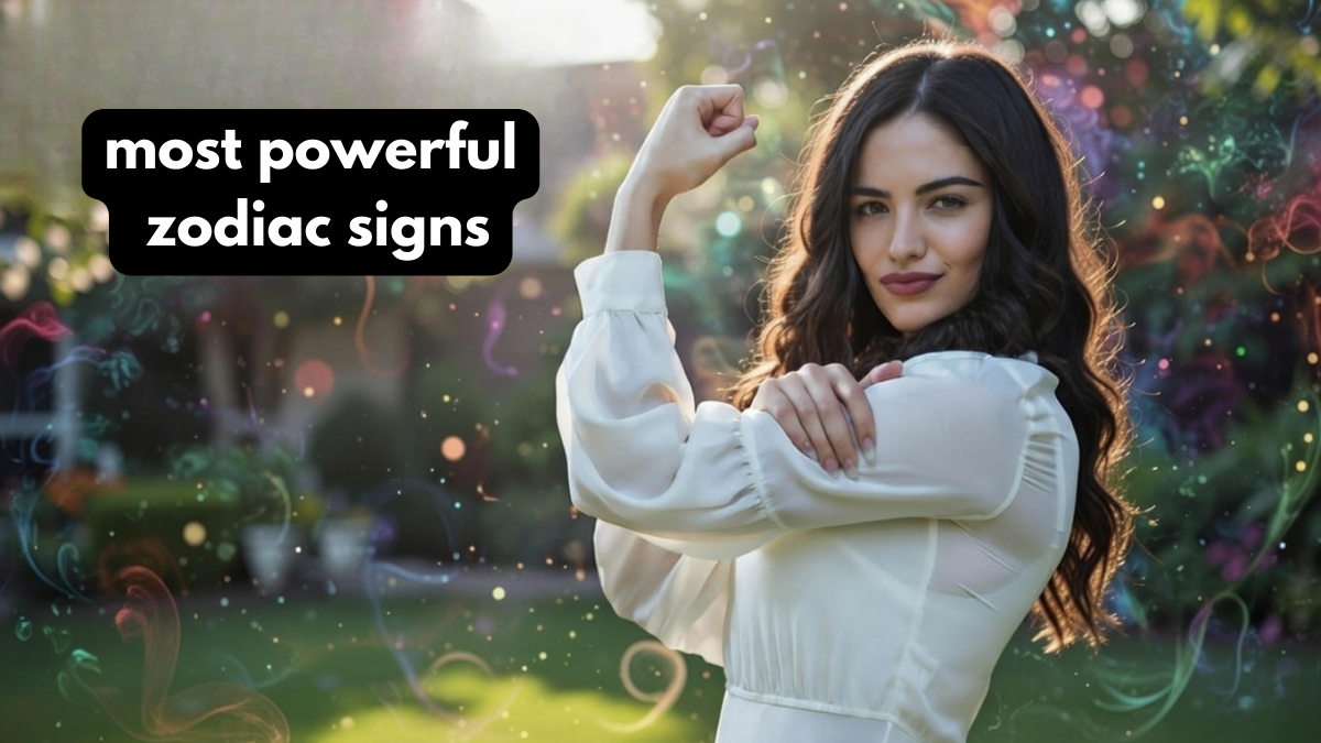 most powerful zodiac signs
