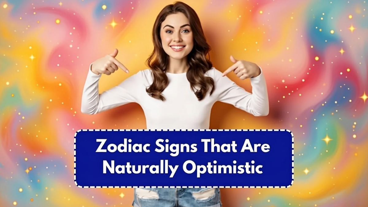 optimistic zodiac signs, zodiac signs positivity