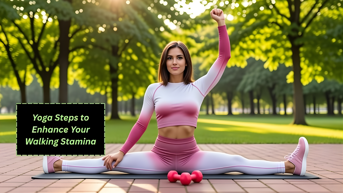 Yoga Steps Naturally Boost Your Stamina