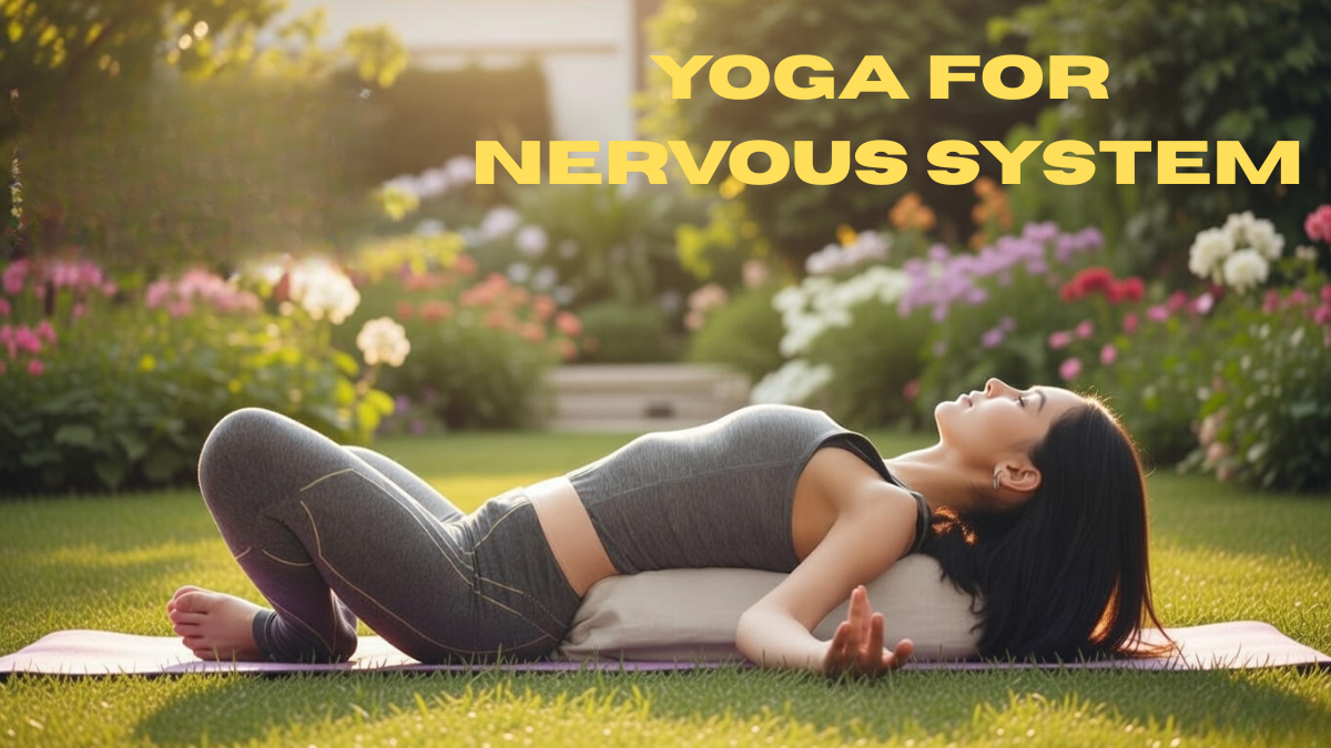yoga for nervous system, calming yoga poses