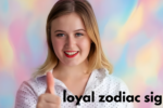 loyal zodiac signs